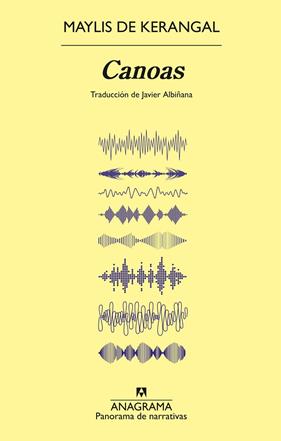 CANOAS | 9788433922113 | DE KERANGAL, MAYLIS