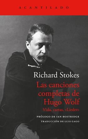 CANCIONES COMPLETAS DE HUGO WOLF, LAS | 9788419958914 | STOKES, RICHARD