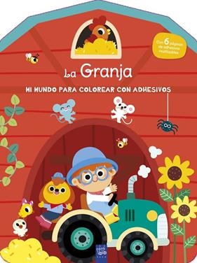 MI MUNDO PARA COLOREAR CON ADHESIVOS. LA GRANJA | 9788408296867 | YOYO