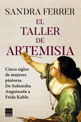 TALLER DE ARTEMISIA, EL | 9788418216640 | FERRER VALERO, SANDRA
