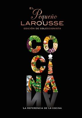 PEQUEÑO LAROUSSE DE LA COCINA, EL | 9788419739117 | ÉDITIONS LAROUSSE