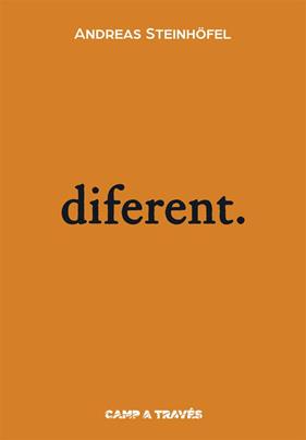 DIFERENT | 9788466139625 | STEINHÖFEL, ANDREAS