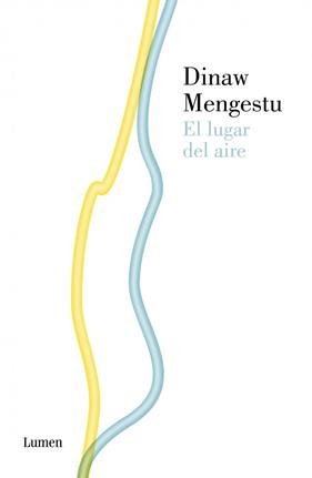 LUGAR DEL AIRE, EL | 9788426419699 | MENGESTU,DINAW