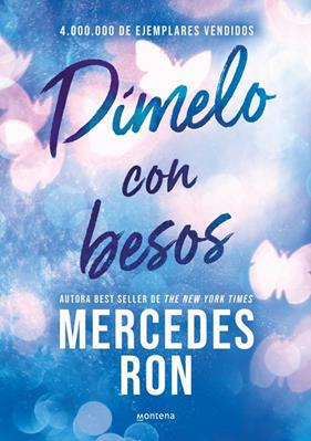 DÍMELO 3. DÍMELO CON BESOS  | 9788418038143 | RON, MERCEDES