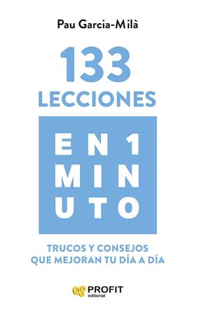 133 LECCIONES EN 1 MINUTO | 9788419212740 | GARCIA-MILÀ, PAU