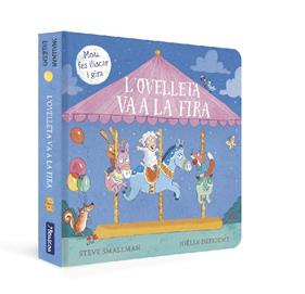 OVELLETA VA A LA FIRA, L' (L'OVELLETA QUE VA VENIR A SOPAR) | 9788448861025 | SMALLMAN, STEVE/DREIDEMY, JOËLLE
