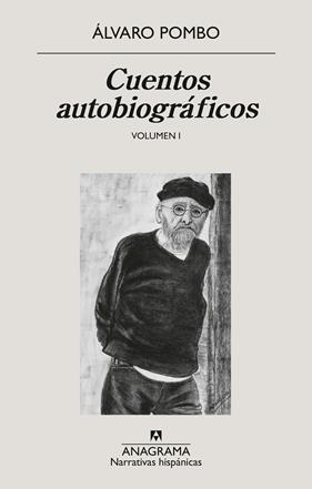 CUENTOS AUTOBIOGRÁFICOS VOLUMEN I | 9788433947840 | POMBO, ÁLVARO