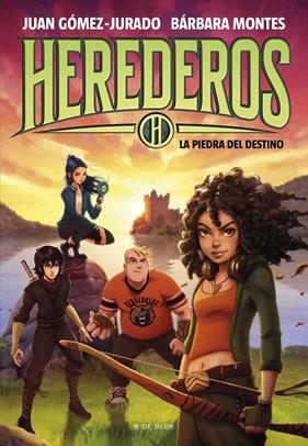 HEREDEROS 2. LA PIEDRA DEL DESTINO | 9788419910776 | GÓMEZ-JURADO, JUAN/MONTES, BÁRBARA