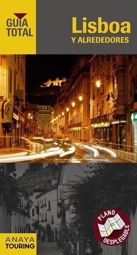 LISBOA Y ALREDEDORES | 9788499354774 | DE HITA MORENO, CARLOS/CILLERUELO GARCÍA, JOSÉ ÁNGEL/POMBO RODRÍGUEZ, ANTÓN/PÉREZ GÁLLEGO, JOSÉ/ABRE