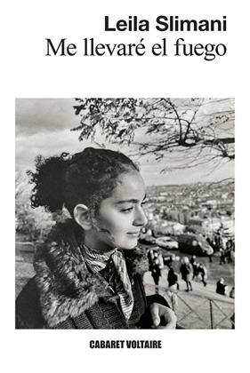 ME LLEVARÉ EL FUEGO | 9788419047588 | SLIMANI, LEILA