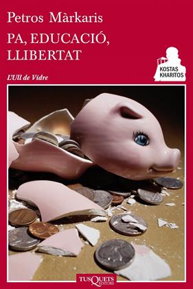 PA, EDUCACIÓ, LLIBERTAT | 9788483834947 | MÀRKARIS, PETROS