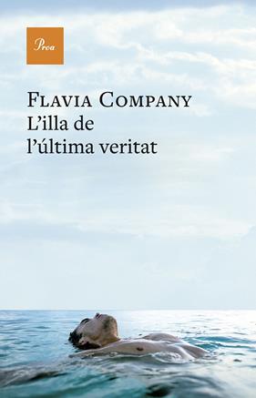 ILLA DE L'ÚLTIMA VERITAT, L' | 9788410488724 | FLÀVIA COMPANY