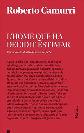 HOME QUE HA DECIDIT ESTIMAR, L' | 9788416738533 | CAMURRI, ROBERTO