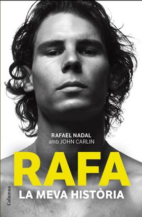 RAFA, LA MEVA HISTÒRIA | 9788466414340 | CARLIN, JOHN