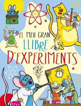 MEU GRAN LLIBRE D'EXPERIMENTS, EL | 9788467734171 | TALAVERA, ESTELLE