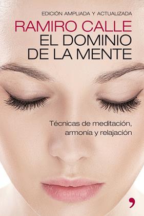 DOMINIO DE LA MENTE, EL | 9788499981307 | CALLE, RAMIRO