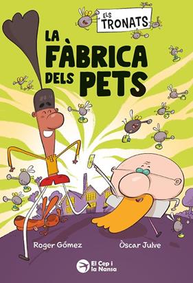 ELS TRONATS 1. LA FÀBRICA DELS PETS | 9791387876241 | GÓMEZ, ROGER