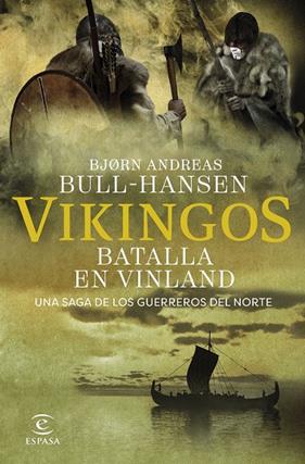MERCENARIOS DEL NORTE 2. VIKINGOS BATALLA EN VINLAND | 9788467081374 | BULL-HANSEN, BJORN ANDREAS