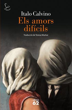 AMORS DIFICILS, ELS | 9788429772357 | CALVINO, ITALO