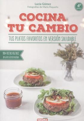 COCINA TU CAMBIO | 9788416336104 | GOMEZ, LUCIA