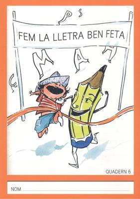 6.FEM LLETRA BEN FETA MAJUSCULA.ESCRIVI TREBALLEM | 9788461523665