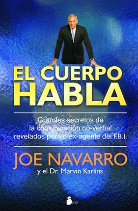 CUERPO HABLA, EL | 9788478087181 | JOE NAVARRO Y EL DR. MARVIN KARLINS