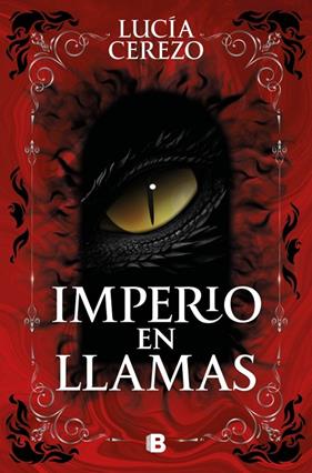SAGA FÉNIX & DRAGÓN 2. IMPERIO EN LLAMAS  | 9788466682190 | CEREZO, LUCÍA