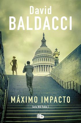 MÁXIMO IMPACTO (WILL ROBIE 2) | 9788413140940 | BALDACCI, DAVID