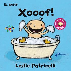 BANY: XOOOF!, EL | 9788499067414 | PATRICELLI, LESLIE