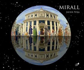 MIRALL | 9788418702631 | PEÑA, JAVIER