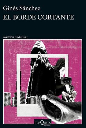 BORDE CORTANTE, EL | 9788411075565 | SÁNCHEZ, GINÉS