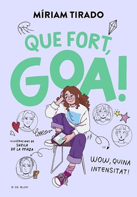 EM DIC GOA 2. QUE FORT, GOA! | 9788419522184 | TIRADO, MÍRIAM