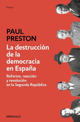 DESTRUCCIÓN DE LA DEMOCRACIA EN ESPAÑA, LA | 9788466350648 | PRESTON, PAUL