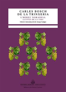 HEREU NORADELL, L' | 9788416726615 | BOSCH DE LA TRINXERIA, CARLES