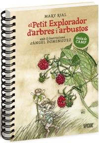 PETIT EXPLORADOR D'ARBRES I ARBUSTOS, EL | 9788499740379 | RIAL, MARY