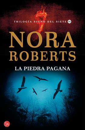 PIEDRA PAGANA, LA (SIGNO DEL 7) (BOLSILLO) | 9788466325387 | ROBERTS, NORA