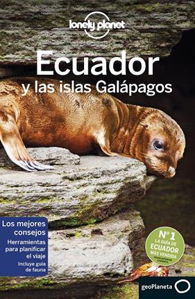 ECUADOR Y LAS ISLAS GALÁPAGOS  | 9788408193197 | ALBISTON, ISABEL/BREMNER, JADE/KLUEPFEL, BRIAN/YANAGIHARA, WENDY