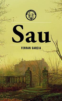 SAU (PREMI LLIBRETER 2026) | 9788412910957 | GARCIA, FERRAN