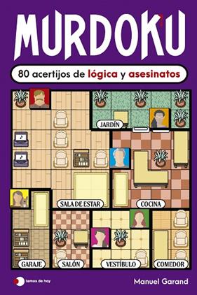MURDOKU: 80 ACERTIJOS DE LÓGICA Y ASESINATOS | 9791387869380 | GARAND, MANUEL