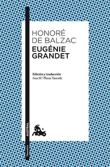 EUGENIE GRANDET | 9788467039634 | HONORE DE BALZAC