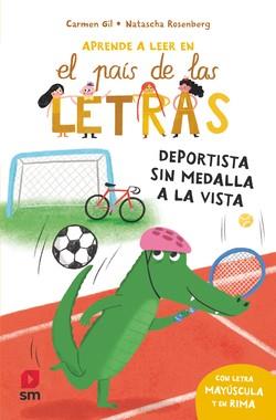 EL PAIS DE LAS LETRAS 8. DEPORTISTA SIN MEDALLA A LA VISTA | 9788410551749 | GIL MARTÍNEZ, CARMEN