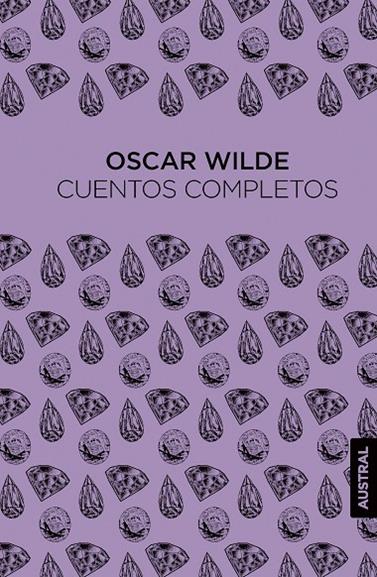 OSCAR WILDE. CUENTOS COMPLETOS | 9788408309543 | WILDE, OSCAR