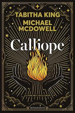 CALLIOPE. LA VOZ DE LAS LLAMAS | 9788445020937 | MCDOWELL, MICHAEL/KING, TABITHA