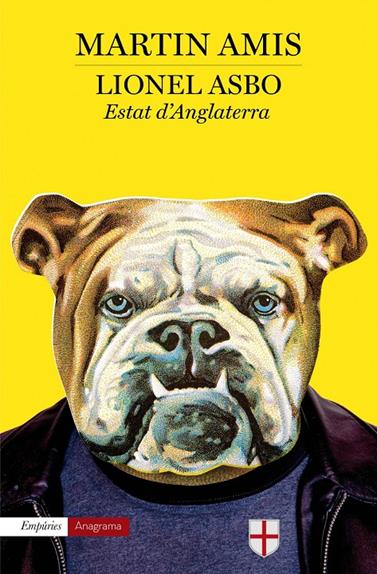LIONEL ASBO ESTAT D'ANGLATERRA | 9788497879088 | AMIS, MARTIN