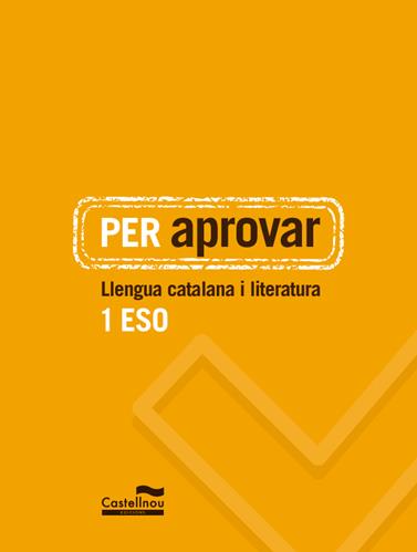 PER APROVAR: LLENGUA CATALANA I LITERATURA 1 ESO | 9788498049244 | HERMES EDITORA GENERAL, S.A.U.