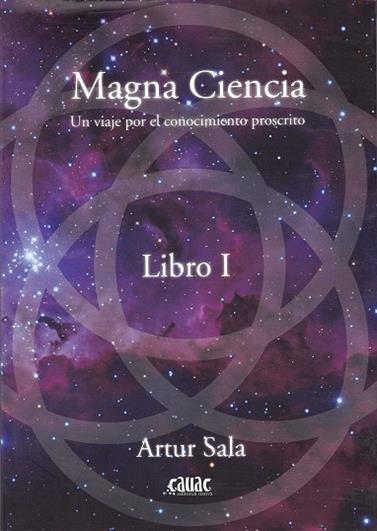 MAGNA CIENCIA, LA (I) | 9788494827921 | SALA, ARTUR
