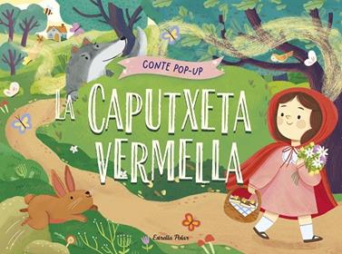 CAPUTXETA VERMELLA, LA (CONTE POP-UP) | 9788413899893 | GUNAWAN, NADIA