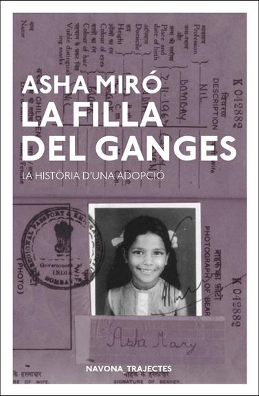 FILLA DEL GANGES, LA | 9788417181550 | MIRÓ, ASHA