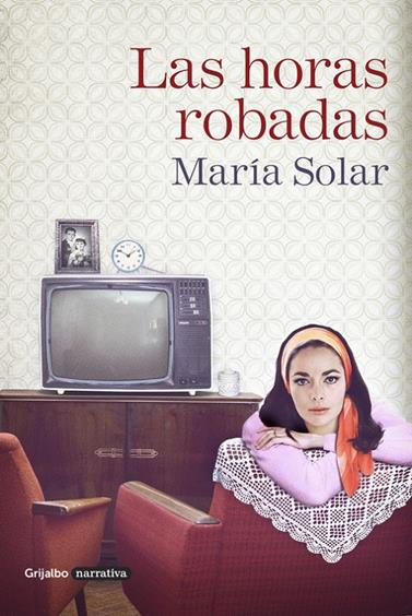 HORAS ROBADAS, LAS | 9788425354038 | SOLAR, MARIA