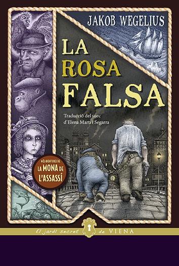 ROSA FALSA, LA | 9788417998912 | WEGELIUS, JAKOB